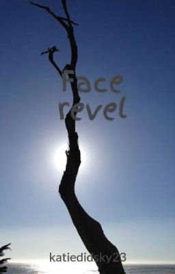 Face revel