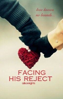 Facing His Reject