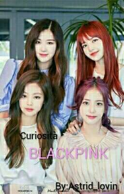 ♡ Fact sulle Blackpink ♡