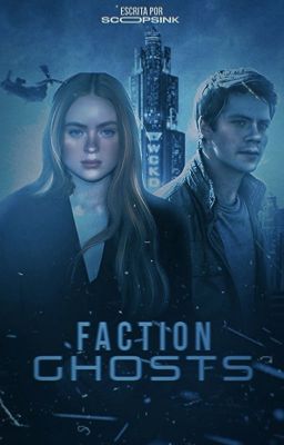 FACTION GHOSTS - MAZE RUNNER