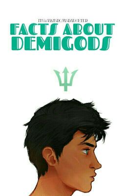 Facts about demigods