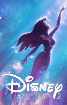 Facts About DISNEY 2