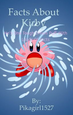 Facts about Kirby