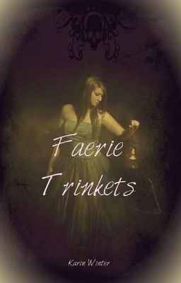 Faerie Trinkets