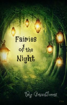 Fairies Of The Night