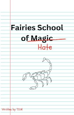 Fairies school of hate