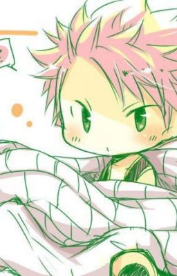 Fairy Tail & Chibi Natsu[Hiatus]