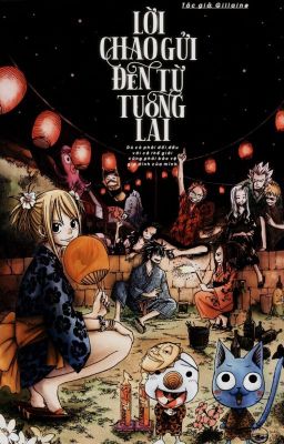 [Fairy Tail] Lời Chào Gửi Đến Từ Tương Lai