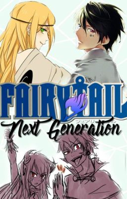 Fairy Tail -Next Generation-