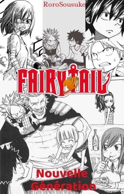 Fairy Tail - Nouvelle Génération