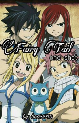 Fairy Tail one shot 