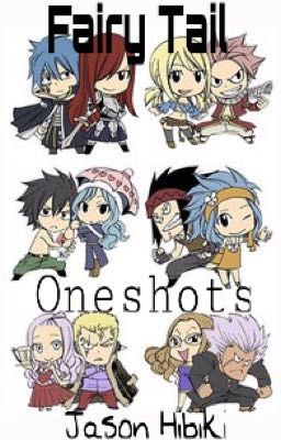 Fairy Tail Oneshots