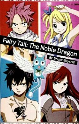 Fairy Tail: The Noble Dragon - DISCONTINUED