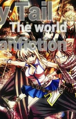 Fairy Tail The World Of Fanfiction