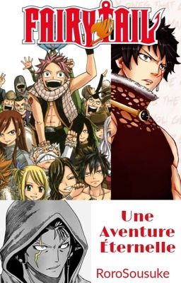 Fairy Tail - Une Aventure Éternelle