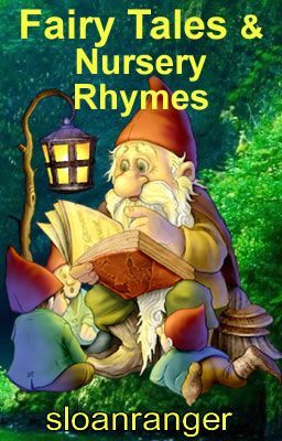 Fairy Tales & Nursery Rhymes