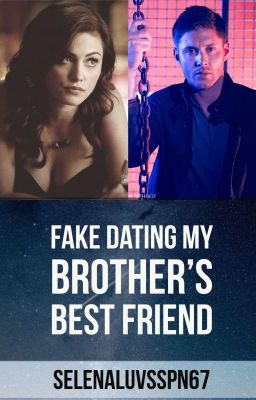 Fake Dating My Brother's Best Friend [J.A] {Under Edit/Change}