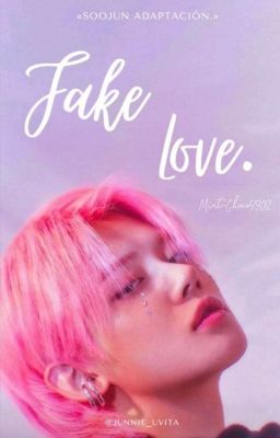 Fake Love【Soojun】