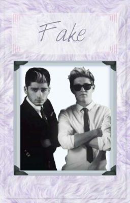 Fake ~ Ziall