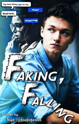 Faking, Falling | Harrison Osterfield x Reader ✔