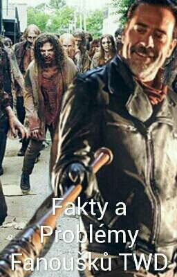 Fakty a problémy fanoušků TWD 