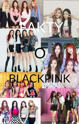 Fakty BLACKPINK 