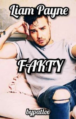 Fakty ‡ Liam Payne ✔