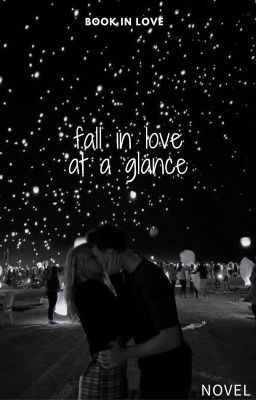 fall in love at a glance