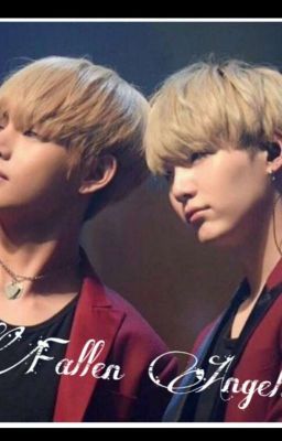 Fallen Angels YOONMIN KOOKV {Slow Update}