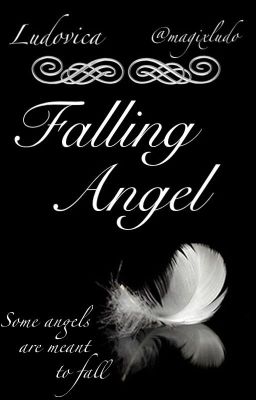 Falling Angel {SOSPESA}