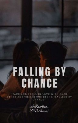 Falling By Chance