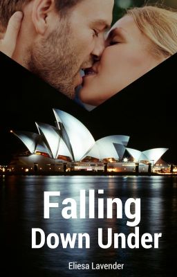 Falling Down Under (I) #Wattys2016