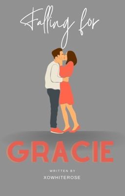 Falling for Gracie