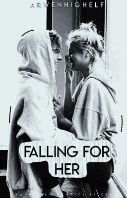 Falling for her