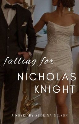 Falling for Nicholas Knight