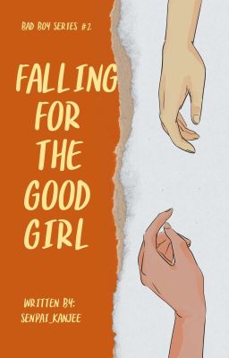 Falling for the Good Girl [Ongoing]