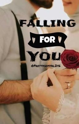 Falling For You