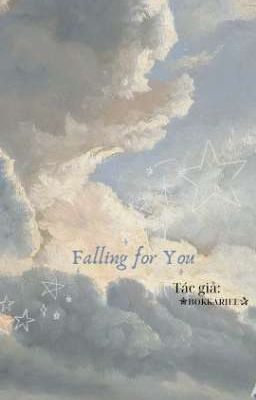 Falling for You #NagiReo