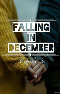 Falling In December