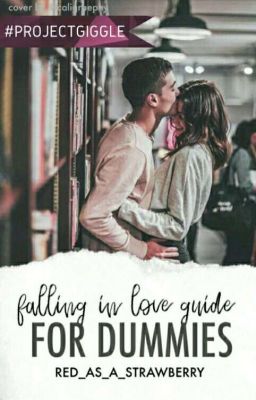 Falling In Love Guide for Dummies