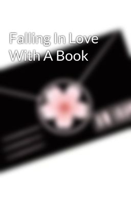 Falling In Love With A Book