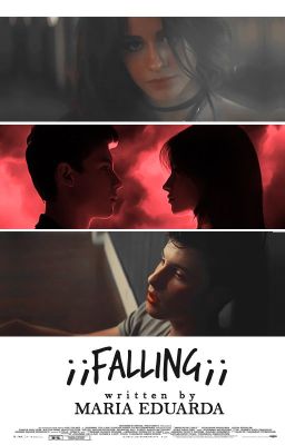 ;;FALLING;; | S.M © #Wattys2017