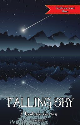 Falling Sky (Teen Fiction Contest | End of the World)