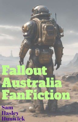 Fallout FanFiction Auznzd Book 2