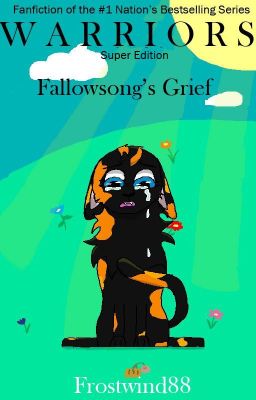 Fallowsong's Grief