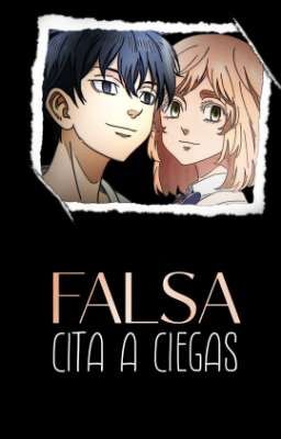 Falsa cita a ciegas | ShiniAkane