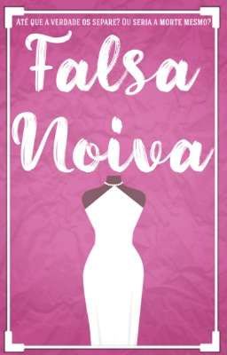 Falsa Noiva