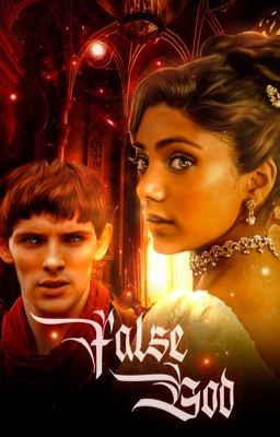 False God ➳ Merlin BBC