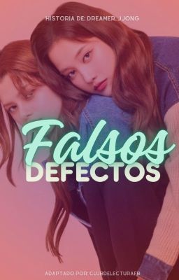 Falsos defectos 「 Freenbecky 」