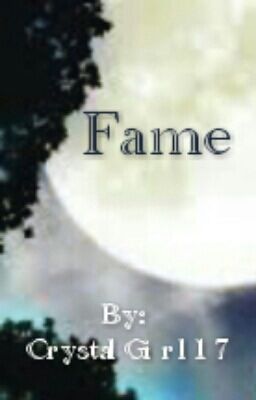 Fame (Creepypasta Fanfic-Book 1)